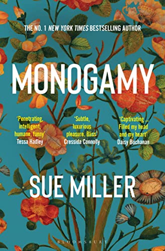 Monogamy: Sue Miller von Bloomsbury